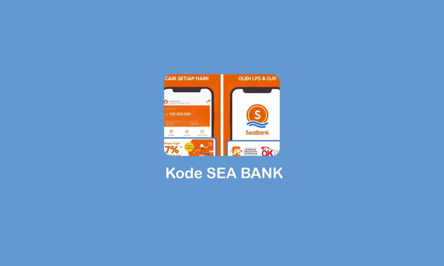 Kode Sea Bank dan Cara Transfernya